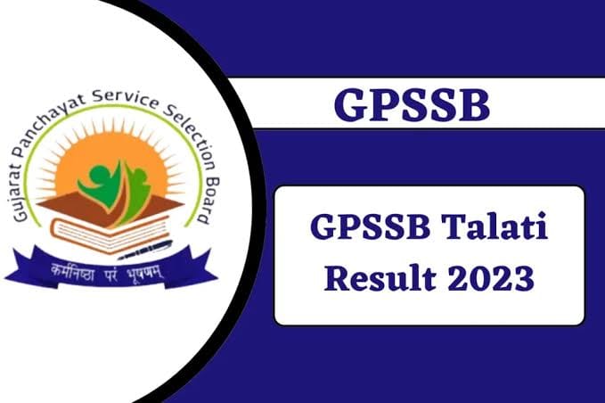 GPSSB Talati Result 2023 Final Selection List, Merit and Cut Off